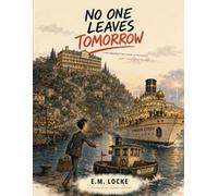 No One Leaves Tomorrow: The Perfect Future Is Always Just One Day Away.