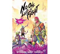 No One Left to Fight Volume 1