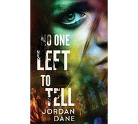 No One Left to Tell - NUOVO