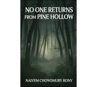 No One Returns from Pine Hollow