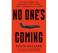 No One’s Coming: The Rogue Heroes Our Government Turns to When There's Nowhere Else to Turn