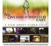 No One Said It Was Going to Be Easy (DVD) Cloud Cult