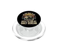 No One Talk To Me Until I've Had My Daily Scream PopSockets PopGrip per MagSafe