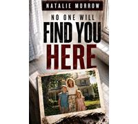 No One Will Find You Here