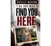 No One Will Find You Here