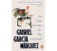 No One Writes to the Colonel