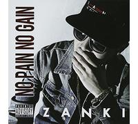 NO PAIN NO GAIN - ZANKI