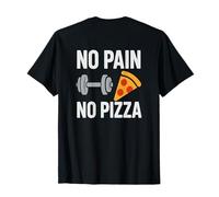No Pain, No Pizza Maglietta