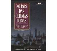 no pais das ultimas coisas de paul auster pela best selle Ed. 1987