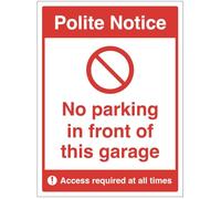 No parking in front of this garage Access required at all times (cartello di sicurezza in PVC semirigido)