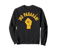 No Pasaran They Shall Not Pass Raised Fist Resistere Anti Trump Felpa