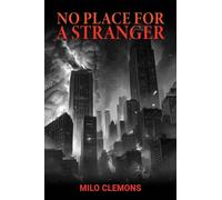 No Place for a Stranger