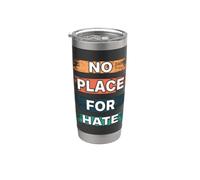 No Place For Hate. Positivi Bicchiere termico in acciaio inox doppia parete