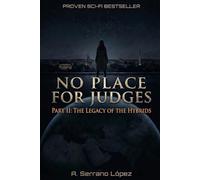 NO PLACE FOR JUDGES: PART II THE LEGACY OF HYBRIDS