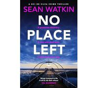 No Place Left: A chilling detective novel from a new voice in British crime fiction