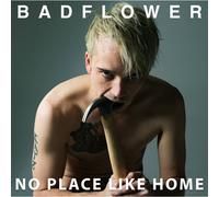 No Place Like Home - Badflower (Audio cd)