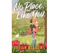 No Place Like You: A Novel