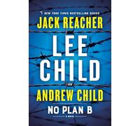 No Plan B: A Jack Reacher Novel: 27