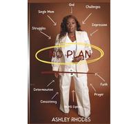 NO PLAN B: A Journey of Grit, Grace and God's Unshakeable Plan