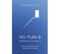 No Plan B: Renoncez au plan B
