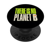 No Planet B Ecologia Sostenibilità Ambientalista PopSockets PopGrip Adesivo
