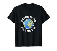 No Planet B - Salvare la Terra, la Pace, Animali, Ambiente Maglietta