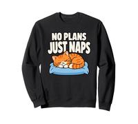 No Plans Just Naps Funny Sleep Lover Weekend Saying Felpa