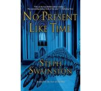 No Present Like Time