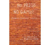 No Prices No Games!: Four Economic Models