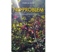 No problem. Riprendersi la vita