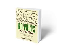 Mark Collard No Props No Problem (Tascabile)