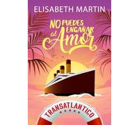 No puedes engañar al amor: Una comedia romántica a bordo del barco del amor