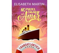 No puedes engañar al amor: Una comedia romántica a bordo del barco del amor