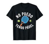 No Puedo, Tengo Pádel Frase Divertida para Amantes del Pádel Maglietta
