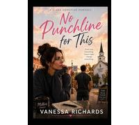 No Punchline for this: A clean Christian Romance