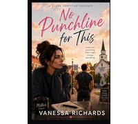 No Punchline for this: A clean Christian Romance
