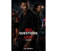 NO QUESTIONS LEFT: Book One
