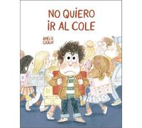 No quiero ir al cole