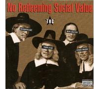 No Redeeming Social Value - Thc
