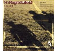 No Regret Life - Nakushita Kotoba