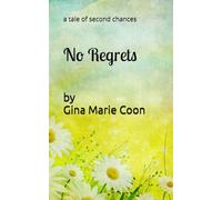 No Regrets: a tale of second chances