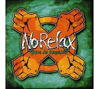 No Relax - Virus De Rebelion