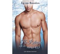 No release for the Half-Elf: Gay BDSM Fantasy