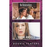 No Reservations / Snow Angels