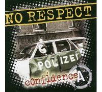No Respect - Confidence