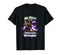 No Rest for The Unicorn Wrangler Equestrian Graphic Maglietta