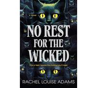 No Rest for the Wicked
