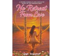 No Retreat From Love