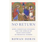 Professor Rowan No Return: Jews, Christian Usurers, and the Spread o (Tascabile)
