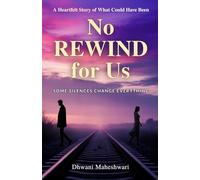 No Rewind for Us: Some Silences Change Everything